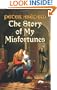 The Story of My Misfortunes