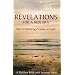 Revelations for a New Era: Keys to Restoring Paradise on Earth