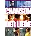 CHANSON DER LIEBE [Special Edition - Deutsche Fassung] (Les Chansons D'Amour / Love Songs)