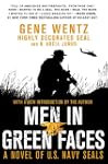 Men in Green Faces: A Novel of U.S. N...