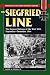 The Siegfried Line: The German Defense of the West Wall, September-December 1944 (Sta...