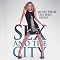 'Sex and the City' - A Complete List