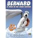 Bernard, Folgen 27-52 - Im ewigen Eis und andere Abenteuer