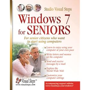 Windows 7 for Seniors: For Senior Citizens Who Want to Start... by Studio Visual Steps