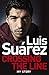 Luis Suarez: Crossing the Line - My Story