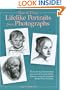 How to Draw Lifelike Portraits from Photographs