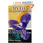 The Myth of Osteoporosis