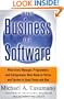 The Business of Software: What Every Manager, Programmer, and Entrepreneur Must Know to Thrive and Survive in Good Times and Bad