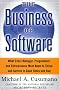 The Business of Software: What Every Manager, Programmer and Entrepreneur Must Know to Succeed in Good Times and Bad