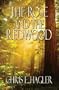 The Rose and the Redwood
