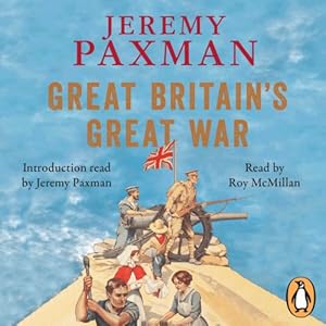 A Sympathetic History of Our Gravest Folly -  Jeremy Paxman
