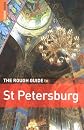 The Rough Guide to St. Petersburg 6 (Rough Guide Travel Guides)