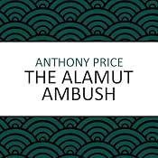 The Alamut Ambush | [Anthony Price]