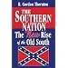 The Southern Nation: The New Rise of the Old South