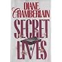 Secret Lives by Diane Chamberlain