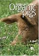 Nutrition and Feeding of Organic Pigs (Cabi Publications)