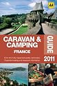Caravan & Camping France 2011 (AA Caravan and Camping)