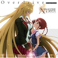 TVアニメ「 VALKYRIE DRIVE - MERMAID -」オープニングテーマ「 Overdrive 」