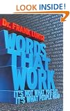 Words That Work: It's Not What You Say, it's What People Hear