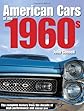 American Cars of the 1960s
