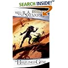 The Halfling's Gem: The Legend of Drizzt, Book VI (Forgotten Realms) by R.A. Salvatore