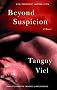 Beyond Suspicion: A Novel