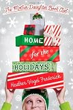 Home for the Holidays (Mother Daughter Book Club)