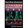 Manifest Manners: Narratives on Postindian Survivance