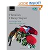 The Hawaiian Honeycreepers: Drepanidinae (Bird Families of the World)