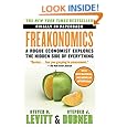 Freakonomics: A Rogue Economist Explores the Hidden Side of Everything