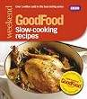 101 Slow-Cooking Recipes: Triple-Tested Recipes. (Good Food)