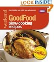 Good Food: Slow-cooking Recipes: Triple-tested Recipes
