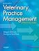 Veterinary Practice Management: A Practical Guide