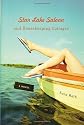 Star Lake Saloon and Housekeeping Cottages: A Novel (Library of American Fiction)