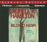 Blood Noir (Anita Blake Vampire Hunter) (Anita Blake Vampire Hunter)
