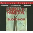 Blood Noir (Anita Blake Vampire Hunter) (Anita Blake Vampire Hunter) by  Laurell K. Hamilton and Cynthia Holloway
