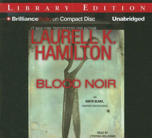 Blood Noir (Anita Blake Vampire Hunter) (Anita Blake Vampire Hunter)