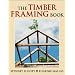 Timber Framing Book, The