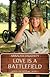 Love Is a Battlefield (A Walk in the Park)