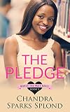 The Pledge (Worth the Wait Book 1)