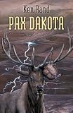 Pax Dakota (Five Star Science Fiction and Fantasy Series)