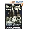 The Strength of the Pack: The Personalities, Politics and Espionage Intrigues that Shaped the DEA