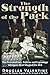 The Strength of the Pack: The Personalities, Politics and Espionage Intrigues that Shaped the DEA (Conspiracy Theories)