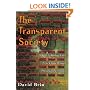 The Transparent Society: Will Technology Force Us to Choose Between Privacy and Freedom?
