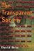 The Transparent Society: Will Technology Force Us to Choose Between Privacy and Freedom?
