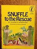 Snuffle to the rescue