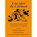 Los Ojos de Carmen/Carmen's Eyes: Level 3 book cover