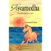 Asvamedha: The Rite and its Logic