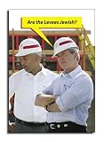 Levees - Naughty Political Birthday Greeting Card