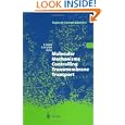 Molecular Mechanisms Controlling Transmembrane Transport (Topics in Current Genetics) by Eckhard Boles and Reinhard Kr�mer